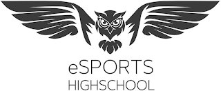 ESPORTS HIGHSCHOOL