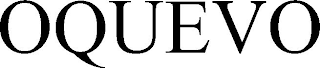 OQUEVO