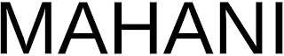 MAHANI
