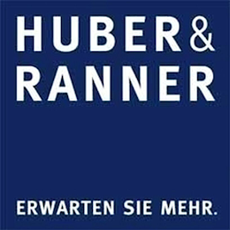 HUBER&RANNER ERWARTEN SIE MEHR