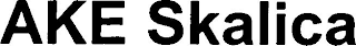 AKE SKALICA