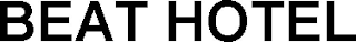 BEAT HOTEL