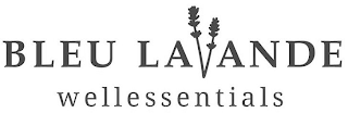 BLEU LAVANDE WELLESSENTIALS