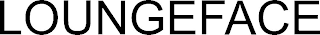 LOUNGEFACE