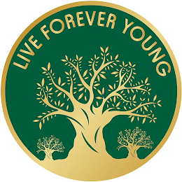 LIVE FOREVER YOUNG