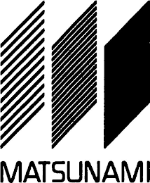 MATSUNAMI