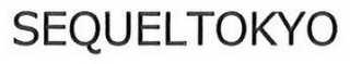 SEQUELTOKYO