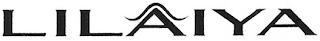 LILAIYA