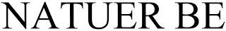 NATURE BE