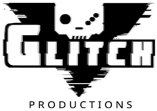 GLITCH PRODUCTIONS