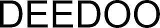 DEEDOO
