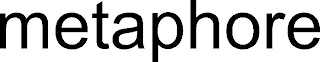 METAPHORE