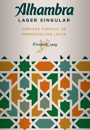 ALHAMBRA LAGER SINGULAR CERVEZA ESPECIAL DE FERMENTACIÓN LENTA GRANADA 1925