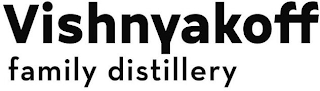 VISHNYAKOFF FAMILY DISTILLERY