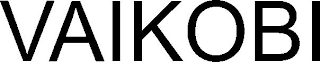 VAIKOBI