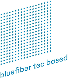 BLUEFIBER TEC BASED