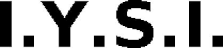 I.Y.S.I.