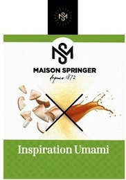 MS MS MAISON SPRINGER DEPUIS 1872 INSPIRATION UMAMI