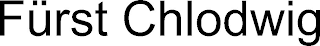 FÜRST CHLODWIG