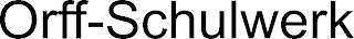 ORFF-SCHULWERK