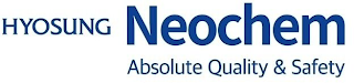 HYOSUNG NEOCHEM ABSOLUTE QUALITY & SAFETY