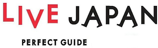 LIVE JAPAN PERFECT GUIDE