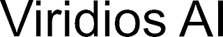 VIRIDIOS AI