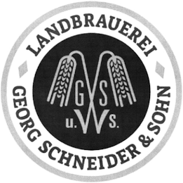 LANDBRAUEREI GEORG SCHNEIDER & SOHN