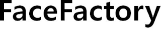 FACEFACTORY