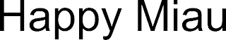 HAPPY MIAU