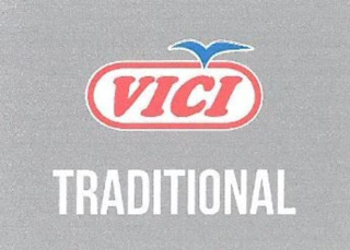 VICI TRADITIONAL