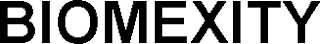 BIOMEXITY