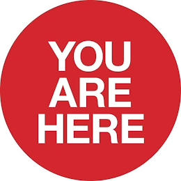 YOU ARE HERE