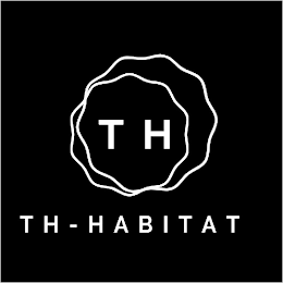 TH TH-HABITAT