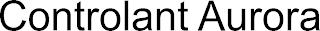 CONTROLANT AURORA