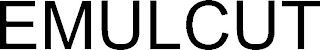EMULCUT