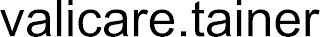 VALICARE.TAINER