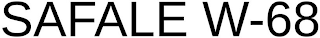 SAFALE W-68