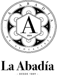 A 1889 LA ABADÍA DE ALDEAVIEJA LA ABADÍA DESDE 1889