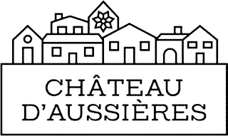 CHÂTEAU D'AUSSIÈRES