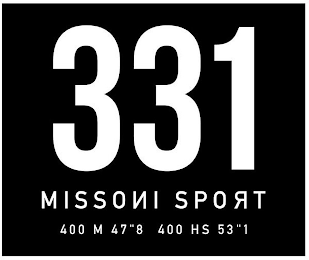 331 MISSONI SPORT 400 M 47"8 400 HS 53"1