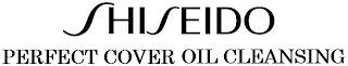 SHISEIDO PERFECT COVER OIL CLEANSING