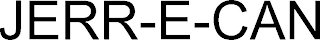 JERR-E-CAN