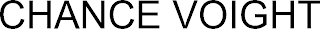 CHANCE VOIGHT