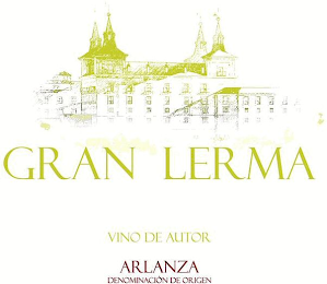 GRAN LERMA VINO DE AUTOR ARLANZA DENOMINACIÓN DE ORIGEN