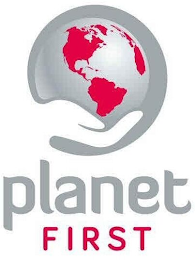 PLANET FIRST