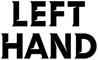 LEFT HAND