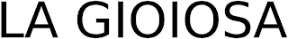 LA GIOIOSA