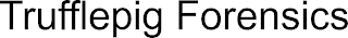 TRUFFLEPIG FORENSICS