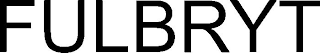 FULBRYT